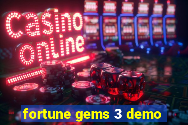 fortune gems 3 demo